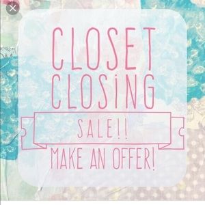 Closet closing! No reasonable offer refused!